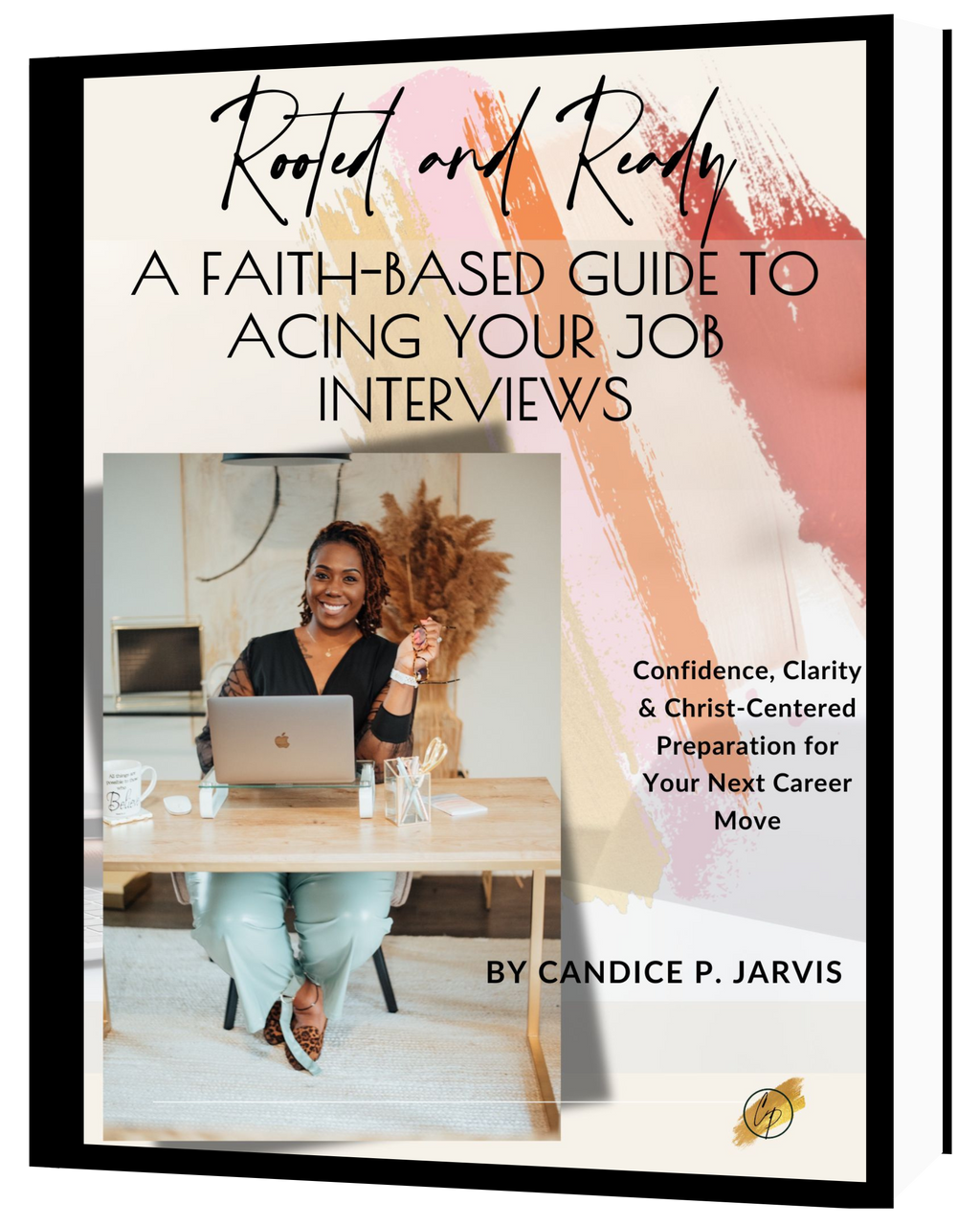 Rooted & Ready - Ultimate Faith-Based Interview Guide